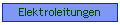 Elektroleitungen