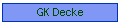 GK Decke