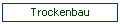 Trockenbau