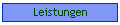 Leistungen