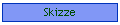 Skizze